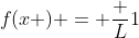 f(x ) = frac {L}{1+2^{-k(x-x_0)}} ,      x epsilon mathbb{R},