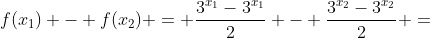 f(x_{1}) - f(x_{2}) = frac{3^{x_1}-3^{x_1}}{2} - frac{3^{x_2}-3^{x_2}}{2} =
