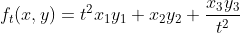 f_t(x,y) = t^2x_1y_1 + x_2y_2 + \frac{x_3y_3}{t^2}
