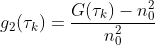 g_2(\tau_k)= \frac{G(\tau_k)-n_0^2}{n_0^2}