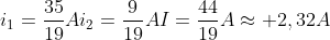 i_1=frac{35}{19}A\i_2=frac{9}{19}A\I=frac{44}{19}Aapprox 2,32A