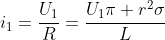 i_1=frac{U_1}{R}=frac{U_1pi r^2sigma}{L}