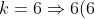 k =6\Rightarrow 6(6)+7=43