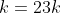 k=23k = \frac{2}{3}