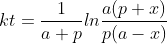 kt=\frac{1}{a+p}ln\frac{a(p+x)}{p(a-x)}