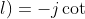 \cot (hj\beta l)=-j\cot \beta l