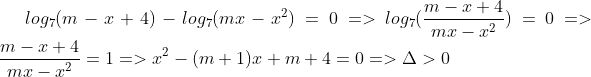 log_{7}(m-x+4)-log_{7}(mx-x^2)=0 =>log_{7}(\frac{m-x+4}{mx-x^2})=0 =>\frac{m-x+4}{mx-x^2}=1 =>x^2-(m+1)x+m+4=0 => \Delta >0
