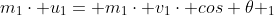 m_{1}\cdot u_{1}= m_{1}\cdot v_{1}\cdot cos \theta _{1}+m_{2}\cdot v_{2}\cdot cos \theta _{2}\;\;(I)