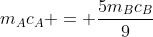 m_{A}c_{A} = frac{5m_{B}c_{B}}{9}