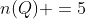 n(Q) =5