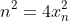 n^{2}=4x^{2}_{n}