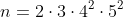 n=2cdot3cdot4^2cdot5^2