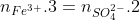 \dpi{150} n_{Fe^{3+}}.3=n_{SO_{4}^{2-}}.2