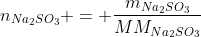 n_{Na_2SO_3} = frac{m_{Na_2SO_3}}{MM_{Na_2SO_3}}