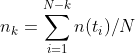 n_k=\sum_{i=1}^{N-k} n(t_i)/N