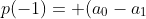 p(-1)= (a_{0}-a_{1}+a_{2}-a_{3})+(a_{4}-a_{5}+a_{6}-a_{7})+(a_{8}-a_{9}+a_{10}-a_{11})+