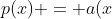 p(x) = a(x+i)(x-i)(x-1)(x+3)