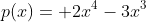 p(x)= 2x^{4}-3x^{3}+3x^{2}-3x+1