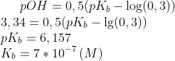 pOH=0,5(pK_b - \log(0,3))\\ 3,34=0,5(pK_b-\lg(0,3))\\ pK_b=6,157\\ K_b=7*10^{-7}\,(M)