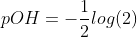 pOH=-frac{1}{2}log(2)+log({3})-log( 10^{-4})