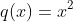 q(x)=x^{2}+x