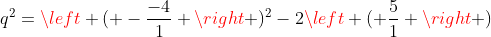 m^2+p^2+q^2=left ( -frac{-4}{1} 
ight )^2-2left ( frac{5}{1} 
ight )