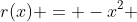 r(x) = -x^{2} + 6x - 3