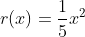 r(x)=frac{1}{5}x^{2}+frac{1}{5}