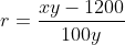 r=\frac{xy-1200}{100y}