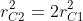 r^{2}_{C2}=2r^{2}_{C1}