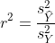 r^2=\frac{s_{\widehat{Y}}^{2}}{s_{Y}^{2}}