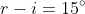 n_{2}< n_{1}\rightarrow i< r\rightarrow r-i=15^{\circ}