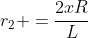 r_2 =frac{2xR}{L}