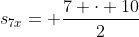 s_{7x}= frac{7 cdot 10}{2}