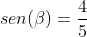 sen(eta)=frac{4}{5}