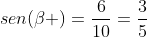 sen(eta )=frac{6}{10}=frac{3}{5}