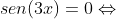 a) senx+sen(2x)+sen(3x)=0Leftrightarrow