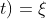 gif.latex?f(\dot{r},r;t)=\xi&space;(t)e^{L(\dot{r},r;t)}