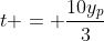 t = frac{10y_{p}}{3}