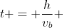 t = frac{h}{v_{b}} + frac{h}{v_{s}}