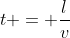 t = frac{l}{v}