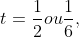 t=frac{1}{2}oufrac{1}{6},