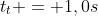 t_{t} = 1,0s