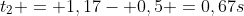 t_2 = 1,17- 0,5 =0,67s