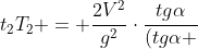 t_1T_1 +t_2T_2 = frac{2V^2}{g^2}cdotfrac{tgalpha}{(tgalpha + tg(eta))} + frac{2V^2}{g^2}cdotfrac{tgeta}{(tgalpha + tg(eta))}