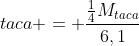 Volume;da;liga;na;taca = frac{frac{1}{4}M_{taca}}{6,1}