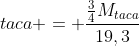 Volume;do;ouro;na;taca = frac{frac{3}{4}M_{taca}}{19,3}