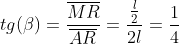 tg(eta)=frac{overline{MR}}{overline{AR}}=frac{frac{l}{2}}{2l}=frac{1}{4}