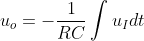 u_{o}=-\frac{1}{RC} \int u_{I} dt