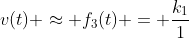 v(t) approx f_{3}(t) = frac{k_{1}}{1+k_{2}t}